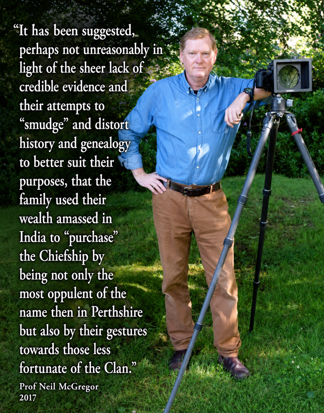 User-supplied quotation poster 4: white lettering beside a person and camera tripod in a garden; quotation and attribution as presented in the artwork.